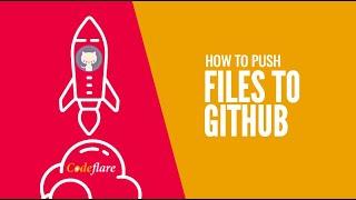 How To Upload Files To Github | Fast And Easy From The Terminal