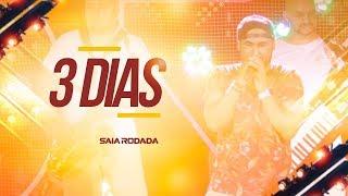 Raí Saia Rodada - 03 Dias - (DVD Saia Paradise)