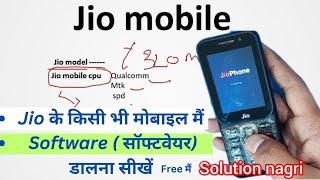 how to install software in jio mobile phones ?  jio phone ko flash kaise kare