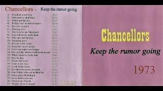 1973 Chancellors 'Keep the rumor going'