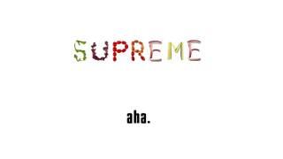 Aha Gazelle - Supreme