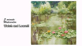 [ 3 minute Watercolor - Watch and Learn ] Water lily pond  NAMIL ART