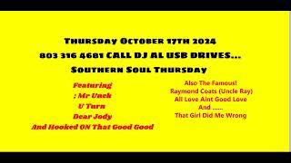 Southern Soul Thursday oct 17th 2024 dj al