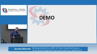 Building cmdlets for a REST API with PowerShell classes, Azure-based ...  by Jeremy Murrah