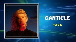 TAYA - Canticle (Lyrics)