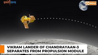 DD India News Hour | Vikram Lander of Chandrayaan-3 separates from propulsion module