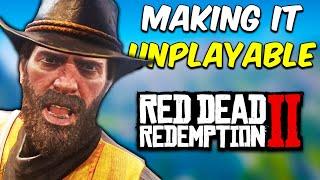 MAKING RED DEAD REDEMPTION 2 UNPLAYABLE WITH MODS