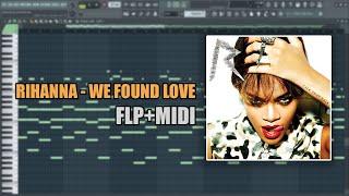 Rihanna - We Found Love (MIDI + FLP) (FL Studio Piano Tutorial / Cover)