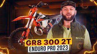 GR8 300 2t Enduro Pro 2023 - Финальная версия! / Обзор мотоцикла