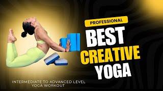 One Hour Best Creative Yoga Class for Intermediate Advanced | Nonstop Yoga Flow with Blocks & Strap