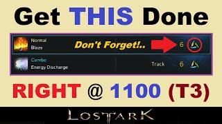 Get *THIS* Done ~RIGHT AFTER~ Hitting 1100!.. (Tier 3) in Lost Ark.. [Lost Ark Tier 3 Checklist]