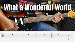 What a Wonderful World - Louis Armstrong - Guitar Instrumental Cover + Tab