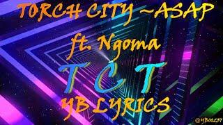 TcT ~ ASAP [YB LYRICS] #SensePassKing