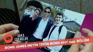 Metin Tekin James Bond'la Aynı Filmde Oynarsa 249. Bölüm