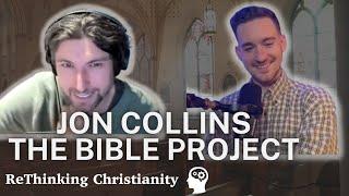 Jon Collins (The Bible Project) | ReThinking Christianity - Episode 36