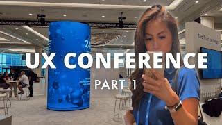 Day in the Life of a UX Designer | Tech Conference (Part 1)