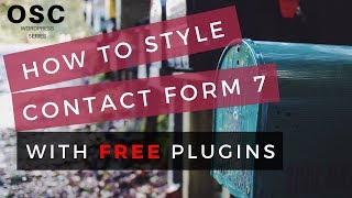 How to Style Contact Form 7 in Wordpress using free plugins