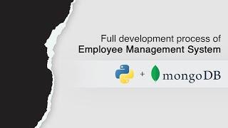 Developing Employee Management System API Suite | Python Flask | Mongo DB | CRUD Operations