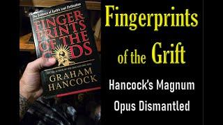 Fingerprints of the Grift: Hancock's Magnum Opus Dismantled