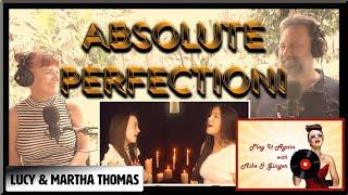 The Prayer - LUCY AND MARTHA THOMAS Reaction with Mike & Ginger