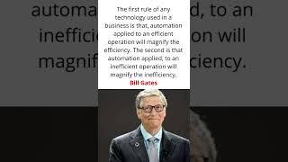 Bill Gates : The first rule of any technology