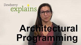 What is Architectural Programming?