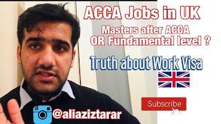 ACCA Jobs in UK  | Masters after ACCA Fundamental level