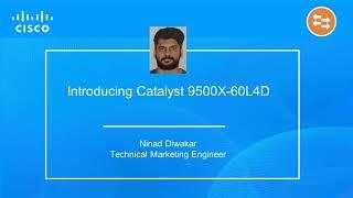 Introducing Catalyst 9500X 60L4D Campus Core