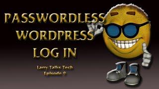 Passwordlessly Log Into WordPress