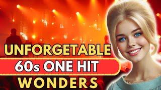 10 Unforgettable 60s One-Hit Wonder Songs: I Know You Remember These!