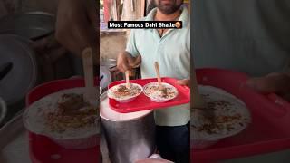 Most Famous Dahi Bhalle ₹50 Only | #shorts #dahibhalla #indianstreetfood