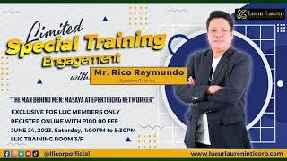 LLIC SPECIAL TRAINING ENGAGEMENT OF MR. RICO RAYMUNDO ON JUNE 24, 2023