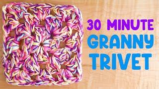 30 MINUTE Crochet GRANNY TRIVET (Super Fast & Easy!)