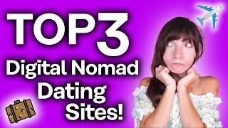 Best Dating Sites for Digital Nomads [Travel and Date]