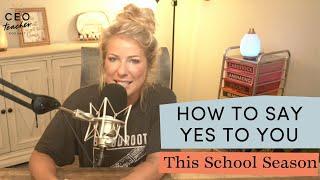 How to Say Yes to You this School Season