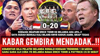 PSSI TERBARU‼️KOEMAN MARAH BESAR & KOMENTAR GILA!! NGAPAIN ERICK TOHIR? SINGGUNG TIMNAS VS BELANDA