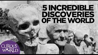 5 Incredible Discoveries of the World