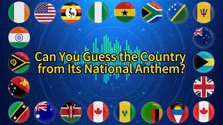 Can You Guess the Country from Its National Anthem? | These Are English-Speaking Countries