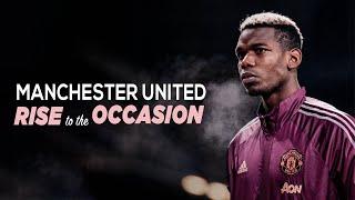 Manchester United - Rise to the Occasion