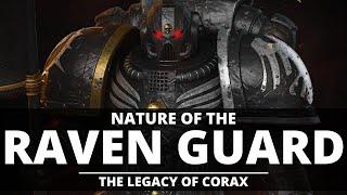 NATURE OF THE RAVEN GUARD! THE LEGACY OF CORAX