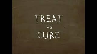 Какая разница между Treat и Cure? "Простой Английский"