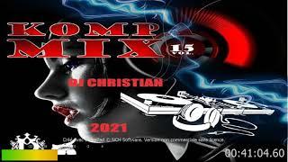 kompa mix vol 15 2021 dj christian