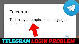 Telegram Too Many Attempts Please Try Again Later Problem || Telegram Login Problem