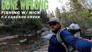 F.3 Fly Fishing Cascade Creek