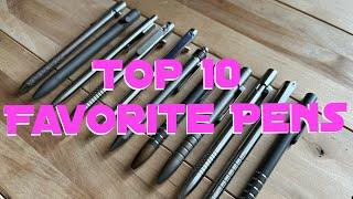 My Top 10 Favorite EDC Pens for 2024. Machined by the Best! 