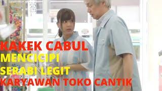 KAKEK CABUL GENJOT KARYAWATI CANTIK | Alur film jepang