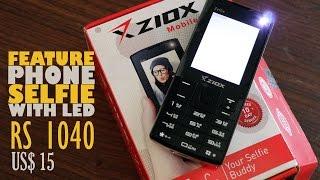 Ziox Zelfie Review : A Feature phone with a selfie camera with LED