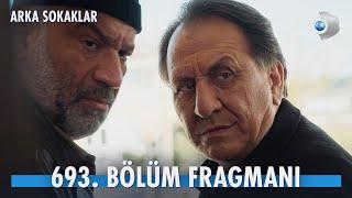 Arka Sokaklar 693. Bölüm Fragmanı @ArkaSokaklarKanalD