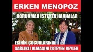 ERKEN MENOPOZDAN KORUNMAK İSTEYEN HANIMLAR… EŞİNİN, ÇOCUKLARININ SAĞLIKLI OLMASINI İSTEYEN BEYLER…