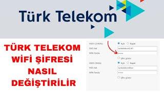 Türk Telekom Wifi Şifresi Değiştirme - GÜNCEL